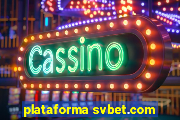 plataforma svbet.com